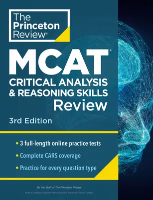 Princeton Review MCAT Critical Analysis and Reasoning Skills Review, 3rd Edition: Complete Cars Content Prep + Practice Tests