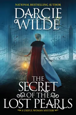 Az elveszett gyöngyök titka: Egy lebilincselő Regency történelmi rejtély - The Secret of the Lost Pearls: A Riveting Regency Historical Mystery