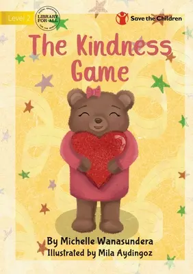 A kedvességi játék - The Kindness Game