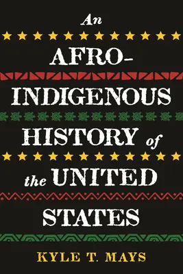 Az Egyesült Államok afro- bennszülött története - An Afro-Indigenous History of the United States