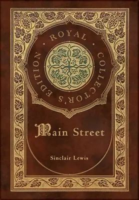 Main Street (Royal Collector's Edition) (tokkal, laminált keményfedeles borítóval) - Main Street (Royal Collector's Edition) (Case Laminate Hardcover with Jacket)