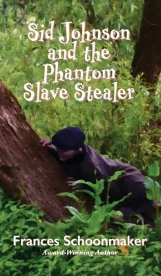 Sid Johnson és a fantom rabszolgalopó - Sid Johnson and the Phantom Slave Stealer