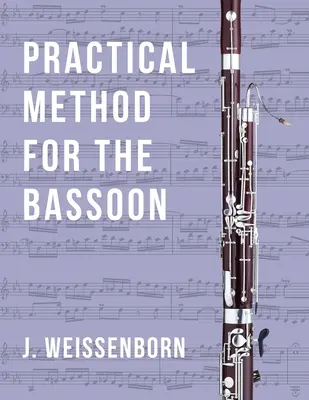 Gyakorlati módszer a fagotthoz - Practical Method for the Bassoon