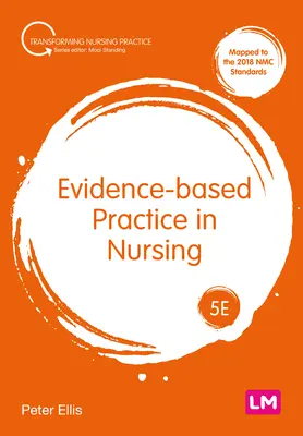 Bizonyítékalapú gyakorlat az ápolásban - Evidence-Based Practice in Nursing