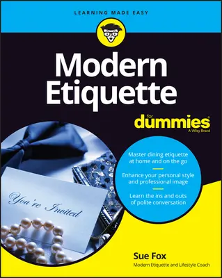 Modern etikett dumáknak - Modern Etiquette for Dummies