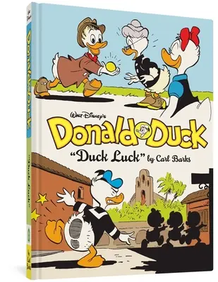 Walt Disney's Donald Duck Duck Duck Luck: The Complete Carl Barks Disney Library Vol. 27. kötete - Walt Disney's Donald Duck Duck Luck: The Complete Carl Barks Disney Library Vol. 27