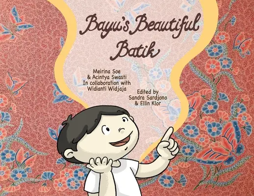 Bayu gyönyörű batikolása - Bayu's Beautiful Batik