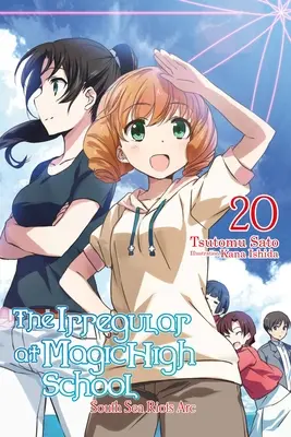 The Irregular at Magic High School, Vol. 20 (Könnyűregény) - The Irregular at Magic High School, Vol. 20 (Light Novel)