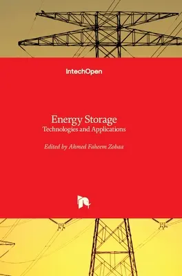 Energiatárolás: Technológiák és alkalmazások - Energy Storage: Technologies and Applications