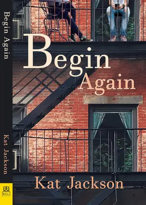 Kezdjük újra - Begin Again