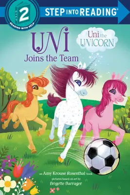 Uni csatlakozik a csapathoz (Uni az egyszarvú) - Uni Joins the Team (Uni the Unicorn)