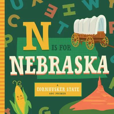 N mint Nebraska - N Is for Nebraska