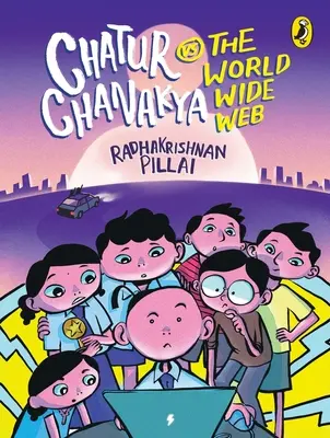 Chatur Chanakya kontra a világháló - Chatur Chanakya Vs the World Wide Web