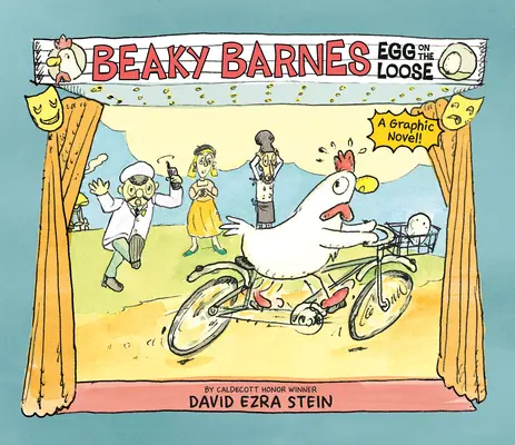 Beaky Barnes: Tojás a szabadlábon! A Graphic Novel - Beaky Barnes: Egg on the Loose: A Graphic Novel