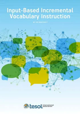 Input-alapú inkrementális szókincsoktatás - Input-Based Incremental Vocabulary Instruction