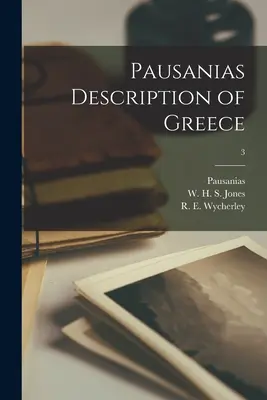 Pauszaniasz Görögország leírása; 3 - Pausanias Description of Greece; 3