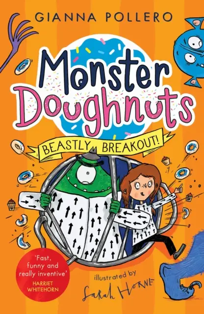 Szörnyeteges kitörés! (Szörnyfánkok 3) - Beastly Breakout! (Monster Doughnuts 3)