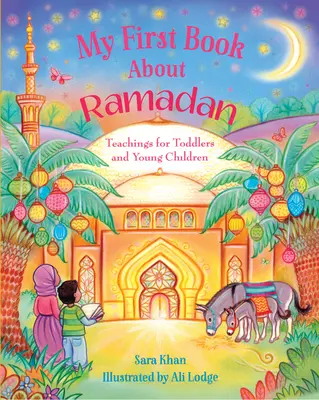 Az első könyvem a ramadánról - My First Book about Ramadan