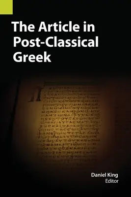 A cikk a posztklasszikus görög nyelvben - The Article in Post-Classical Greek