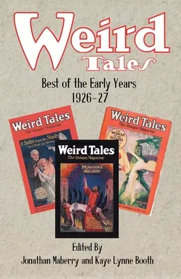 Podivné příběhy: Nejlepší z prvních let 1926-27 - Weird Tales: Best of the Early Years 1926-27
