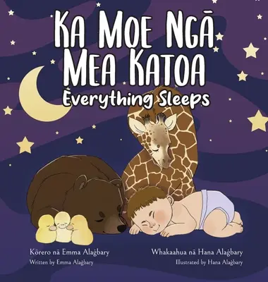 Ka Moe Ngā Mea Katoa - Minden alszik - Ka Moe Ngā Mea Katoa - Everything Sleeps