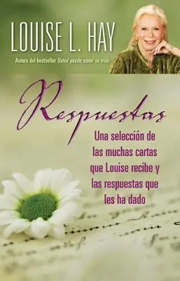 Respuestas (Levelek Louise-hoz) - Respuestas (Letters to Louise)