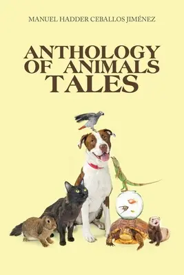 Állati mesék antológiája - Anthology of Animals Tales