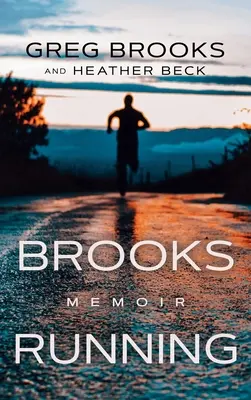 Brooks Running: Memoir