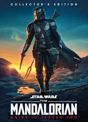 Star Wars: A mandaloriak kalauza a második évad gyűjtői kiadása - Star Wars: The Mandalorian Guide to Season Two Collectors Edition