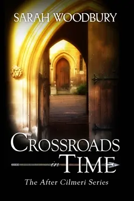 Keresztutak az időben - Crossroads in Time