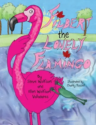 Filbert, a magányos flamingó - Filbert the Lonely Flamingo