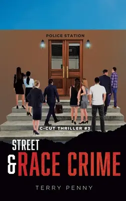Utcai és faji bűnözés - Street and Race Crime