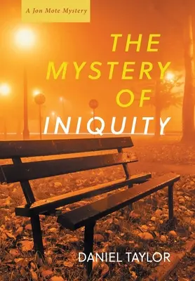 A gonoszság misztériuma - The Mystery of Iniquity