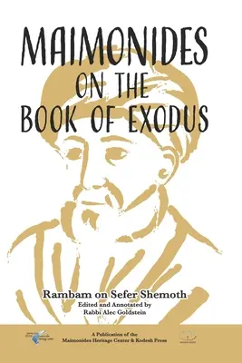 Maimonidész a Kivonulás könyvéről - Maimonides on the Book of Exodus