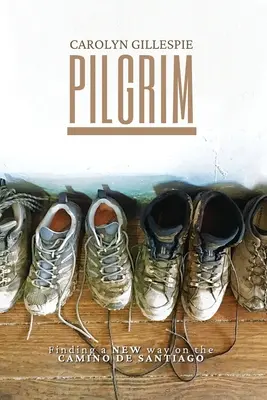 Pilgrim: Új utat keresve a Camino de Santiagón - Pilgrim: Finding a New Way on the Camino de Santiago