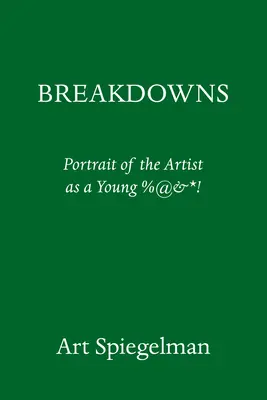 Breakdowns: A művész portréja mint fiatal %@ [Squiggle] [Star]! - Breakdowns: Portrait of the Artist as a Young %@ [Squiggle] [Star]!