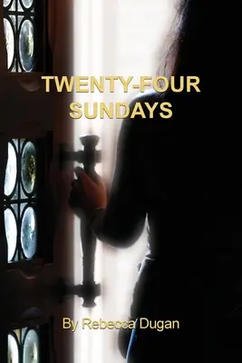 Huszonnégy vasárnap - Twenty-Four Sundays