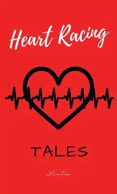 Heart Racing Tales