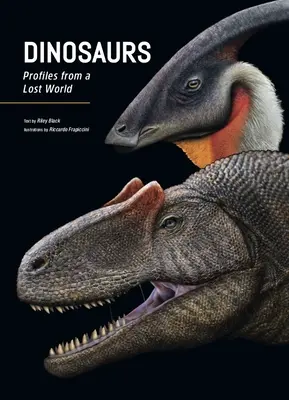 Dinoszauruszok: Profilok egy elveszett világból - Dinosaurs: Profiles from a Lost World