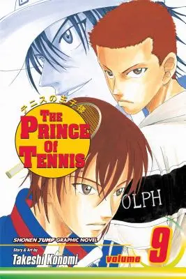 A teniszherceg, 9. kötet, 9. kötet - The Prince of Tennis, Vol. 9, 9