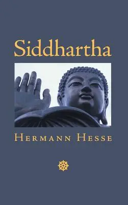 Sziddhárta: Egy indiai mese - Siddhartha: An Indian Tale