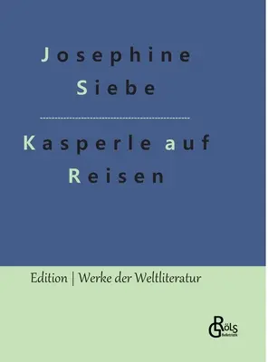 A bohóc és a Judy utazik - Kasperle auf Reisen