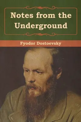 Feljegyzések a föld alól - Notes from the Underground