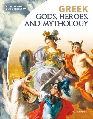 Görög istenek, hősök és mitológia - Greek Gods, Heroes, and Mythology