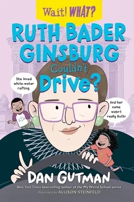 Ruth Bader Ginsburg nem tudott vezetni? - Ruth Bader Ginsburg Couldn't Drive?