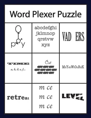Word Plexer Puzzle: Rebus Puzzles Szó vagy kifejezés Szó és kihívás játék - Word Plexer Puzzle: Rebus Puzzles Word or Phrase Fun and Challenge Game