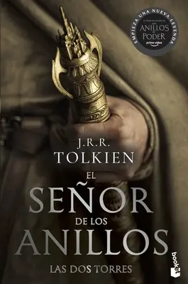 El Seor de Los Anillos 2. Las DOS Torres (TV Tie-In) Pán prstenů 2. Dvě věže (TV Tie-In) (španělské vydání) - El Seor de Los Anillos 2. Las DOS Torres (TV Tie-In). the Lord of the Rings 2. the Two Towers (TV Tie-In) (Spanish Edition)