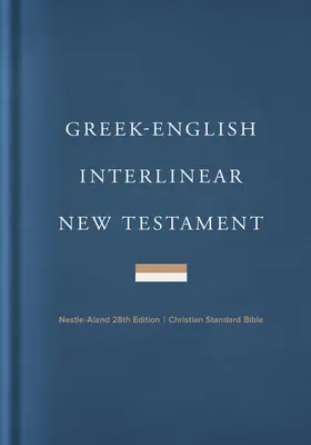 Görög-angol interlineáris CSB Újszövetség, keményfedeles - Greek-English Interlinear CSB New Testament, Hardcover