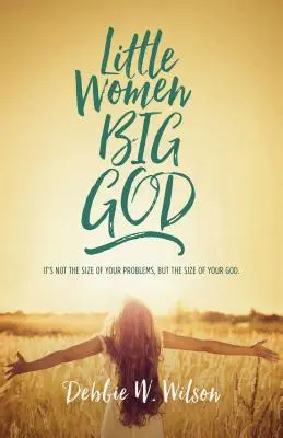 Kis nők, nagy Isten: A nők Jézus családi vonalában - Little Women, Big God: The Women in Jesus's Family Line