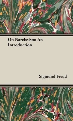 A nárcizmusról: Bevezetés - On Narcissism: An Introduction